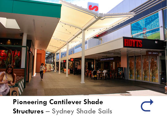 Pioneering Cantilever Shade Structures - The Australian National ...