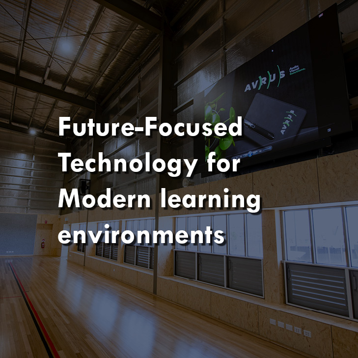 Future-Focused Technology for Modern learning environments - Case Studies