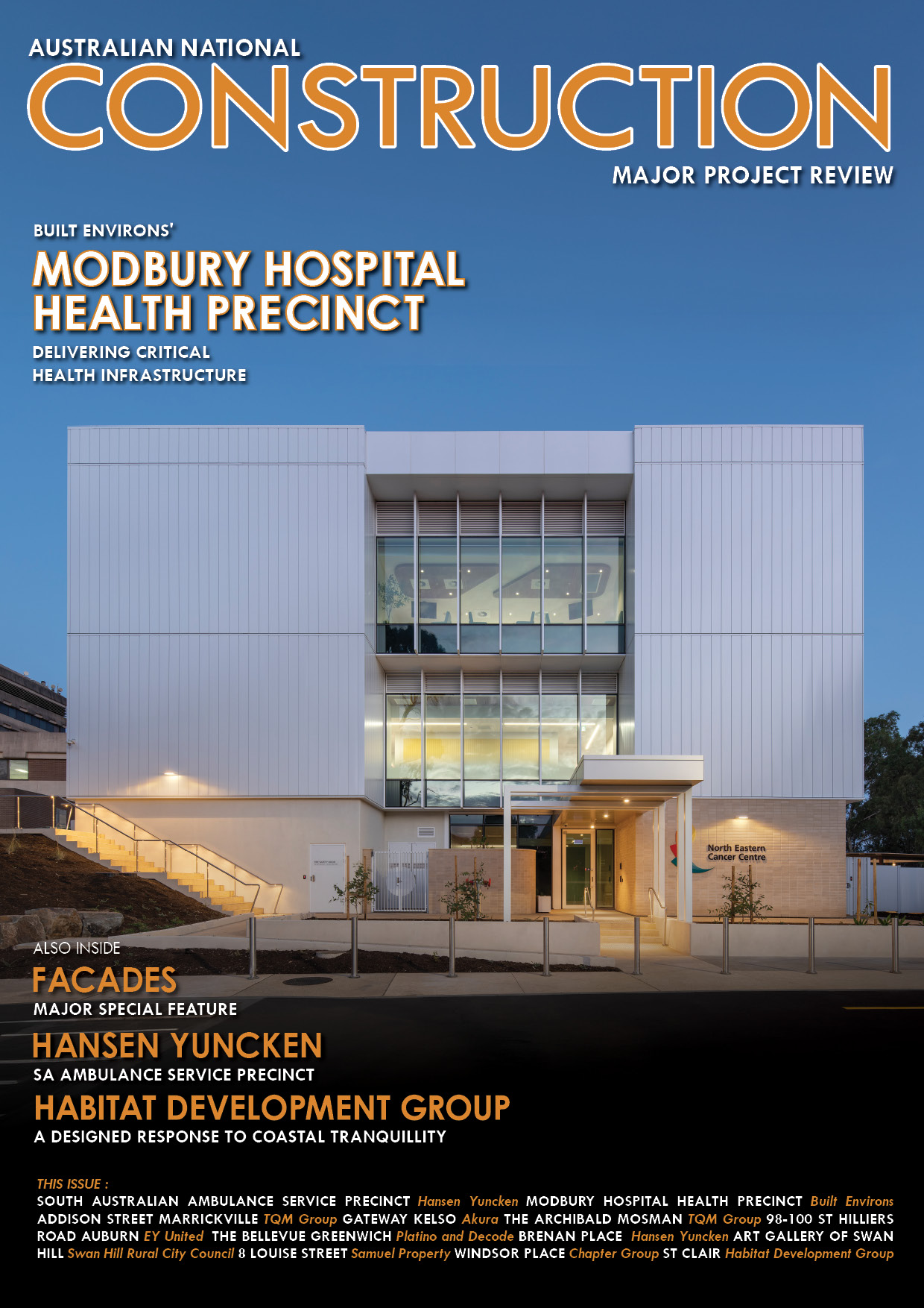 Australian National Construction Review - featuring Modbury Hospital Health Precinct. Click to go through to the digital contents and magazine features.